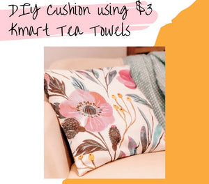 DIY $3 Kmart Tea Towel Cushion Hack
